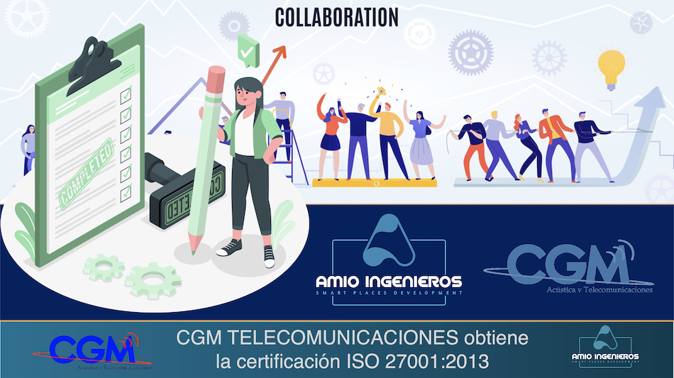 CGM-Telecomunicaciones-madrid-obtiene-la-certificacion-ISO-27001-sgsi-amio-ingenieros-santander-cantabria-ENS-CIberseguridad-asesoria-consultoria-sistemas-de-gestio