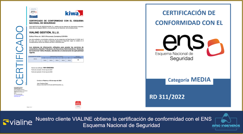 Nuestro cliente VIALINE obtiene la certificación de conformidad con el ENS - Esquema Nacional de Seguridad