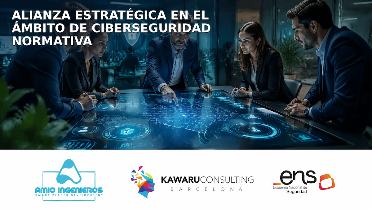 Amio Ingenieros y Kawaru Consulting unen fuerzas en una importante Alianza estratégica en el ámbito de la Ciberseguridad